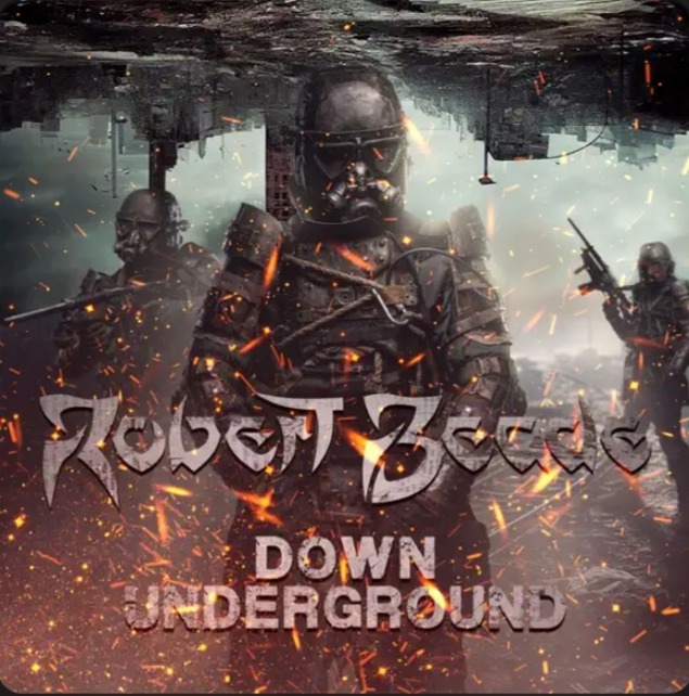 ROBERT BEADE / Down Underground 