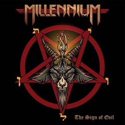 MILLENNIUM / The Sign Of Evil