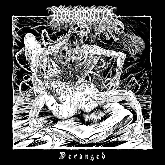 HYPERDONTIA / Deranged