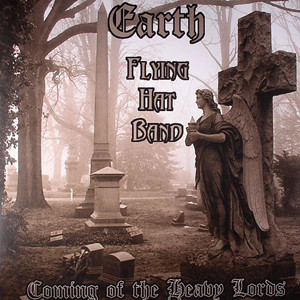 EARTH (pre-BLACK SABBATH)  / FLYING HAT BAND / Coming of the Heavy Lords (boot)