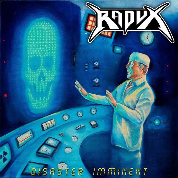 RADUX / Disaster Imminent + LIVE 