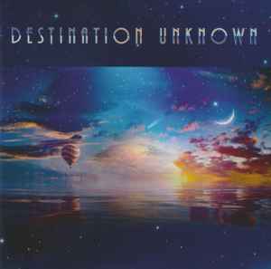 DESTINATION UNKNOWN / Destination Unknown (SANTA ANA Winds֘Ãn[I)