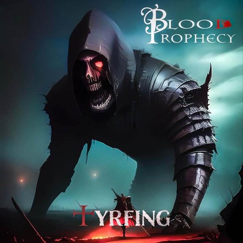 BLOOD PROPHECY / Tyrfing 