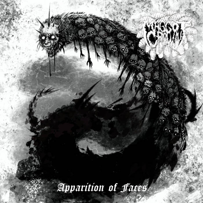 MAGGOT CROWN / Apparition of Faces