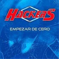 HACKERS / Empezar De Cero (ɂ̃XpjbVEn[A炪1stI)