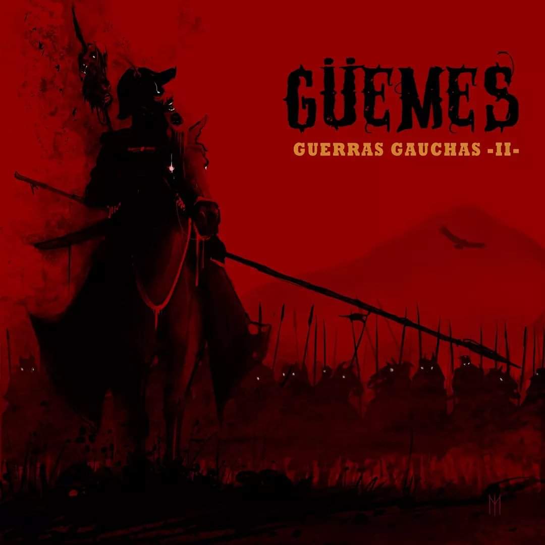 GUEMES / Guerras gauchas - II + I (2 Zbgj