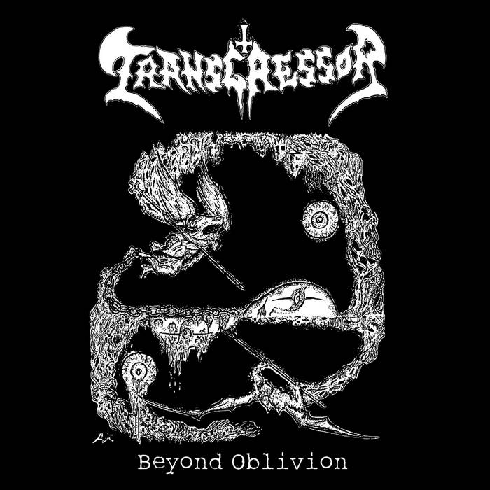 TRANSGRESSOR / Beyond Oblivion (NEW!)