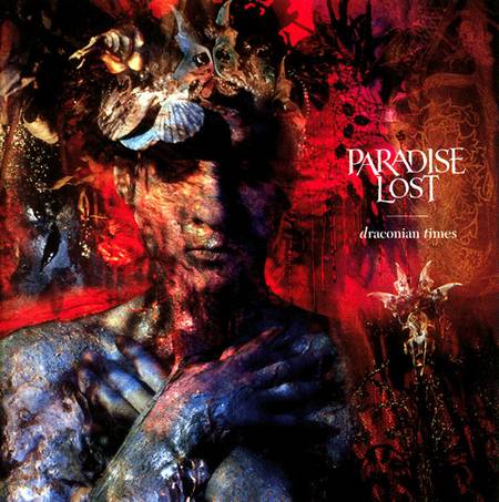 PARADISE LOST / Draconian Times