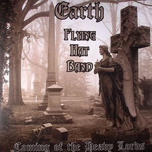 EARTH (pre-BLACK SABBATH) / FLYING HAT BAND / Coming of the Heavy Lords (boot)