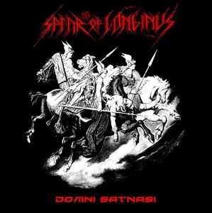 SPEAR OF LONGINUS / Domni Satnasi(1997)