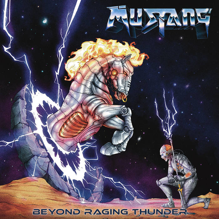 MUSTANG / Beyond Raging Thunder 