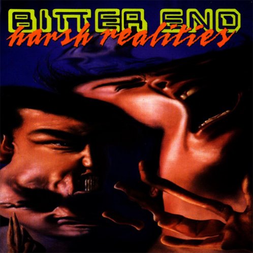 BITTER END / Harsh Realities (2023 reissue)