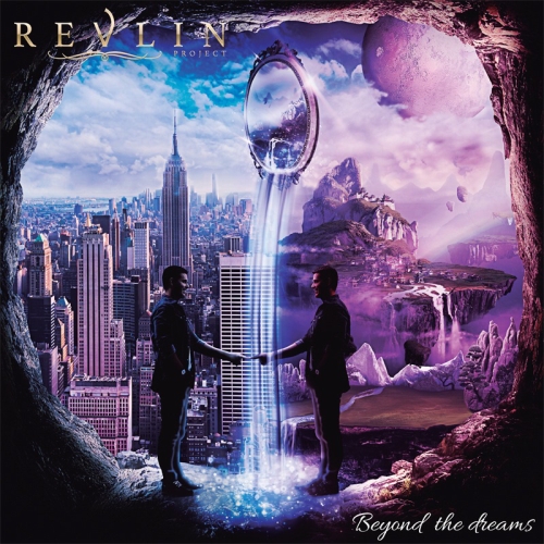 REVLIN PROJECT / Beyond The Dreams (NEWIăn[A3ځI)