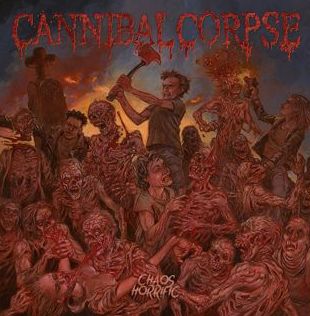 CANNIBAL CORPSE / Chaos Horrific (digi)