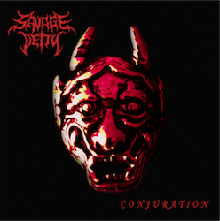 SAVAGE DEITY / Conjuration