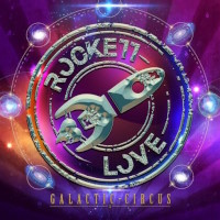 ROCKETT LOVE / Galactic Circus (スウェーデン産メロディアスHR、3rd！)
