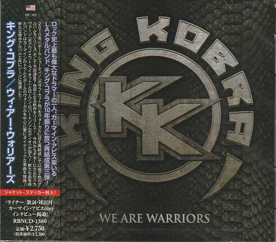 KING KOBRA / We Are Warriors ()