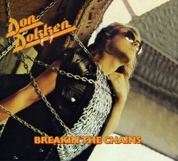 DON DOKKEN (DOKKEN) / Breakinf The Chains (Expanded Edition) (digi/collectors CD)