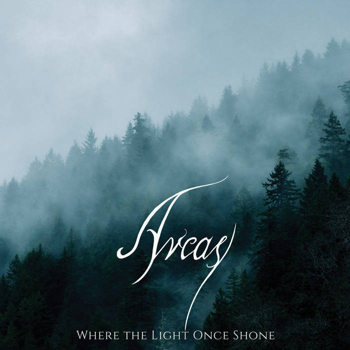 ARCAS / Where the Light Once Shone (digi)