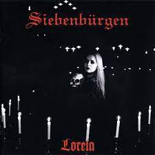 SIEBENBURGEN / Loreia (2023 reissue)