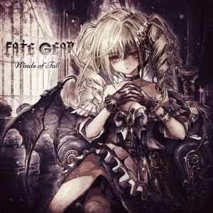 FATE GEAR / Winds of fall (ʏ) Tt