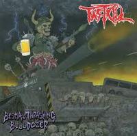 FASTKILL / Bestial Thrashing Bulldozer + 1 (2013 reissue)
