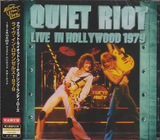 QUIET RIOT / Live in Hollywood 1979 (Alive the Live)