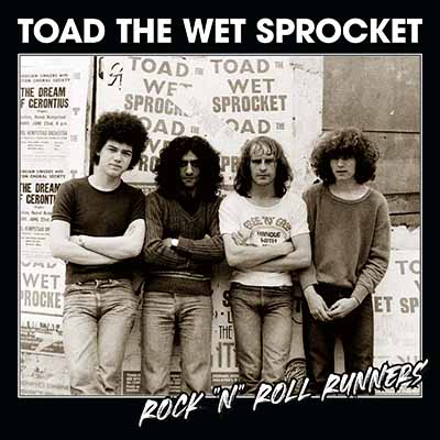 TOAD THE WET SPROKET / Rock 'n' Roll Runners (slip)