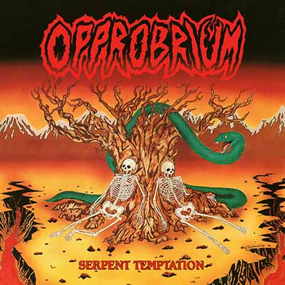 OPPROBRIUMiINCUBUS) / Serpent Temptation (slip/2023 reissue)