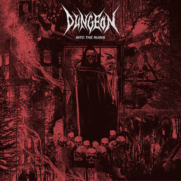 DUNGEON / Into the Ruins