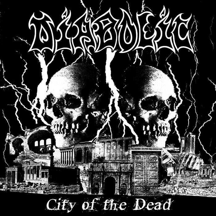 DIABOLIC / City of the Dead + 1998 DEMO +(2023 reissue)