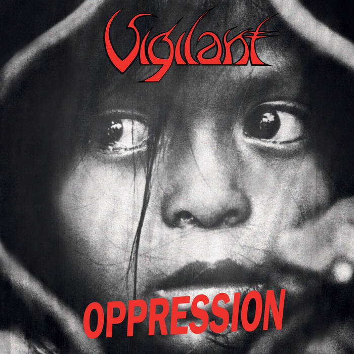 VIGILANT / Oppression + Dramatic Surge (I_EJgXbV Wj