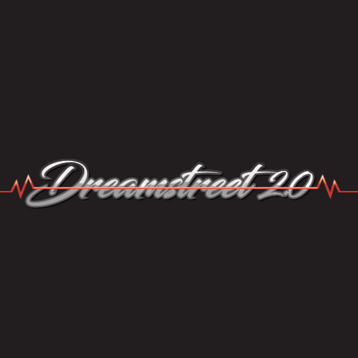 DREAMSTREET / Dreamstreet 2.0 (DEFCON֘Ãn[EohII)