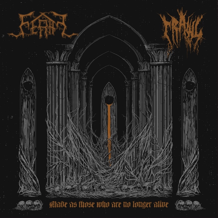 FERAL/CRAWL / wMade as Those Who Are No Longer Alivexisplit)