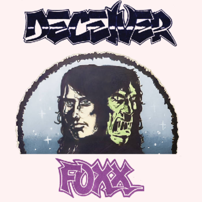 DECEIVER/FOXX / Split (200) vCXE_EI