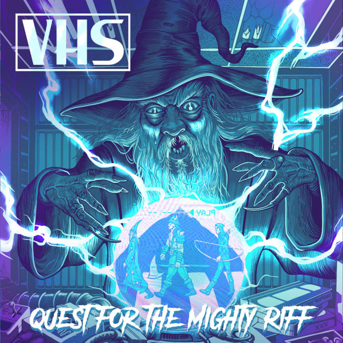VHS / Quest for the Mighty Riff 