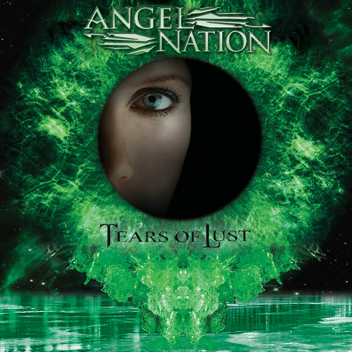 ANGEL NATION / Tears of Lust + 3 (2022 reissue)