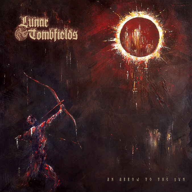 LUNAR TOMBFIELDS / An Arrow to the Sun (digi)