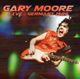 GARY MOORE / Live in Germany ....1986 (ALIVE THE LIVE)