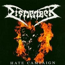 DISMEMBER / Hate Campaign (2023 reissue)