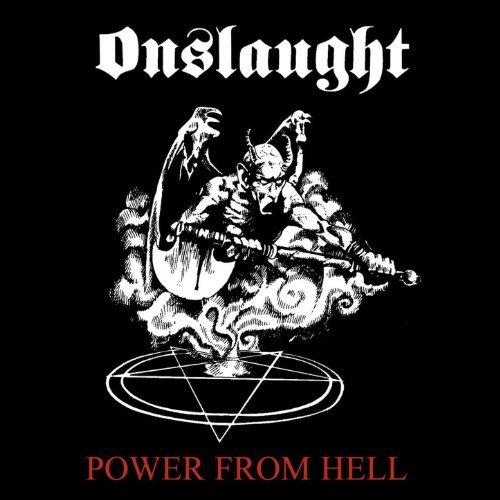 ONSLAUGHT / Power from Hell +2 (digi) (2018 reissue)