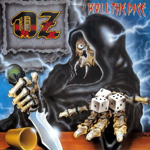 OZ / Roll the Dice (slip/ 2023 reissue)