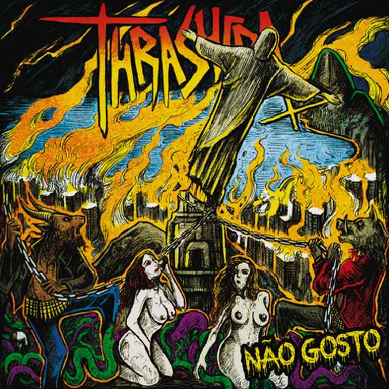 THRASHERA / Nao Gosto