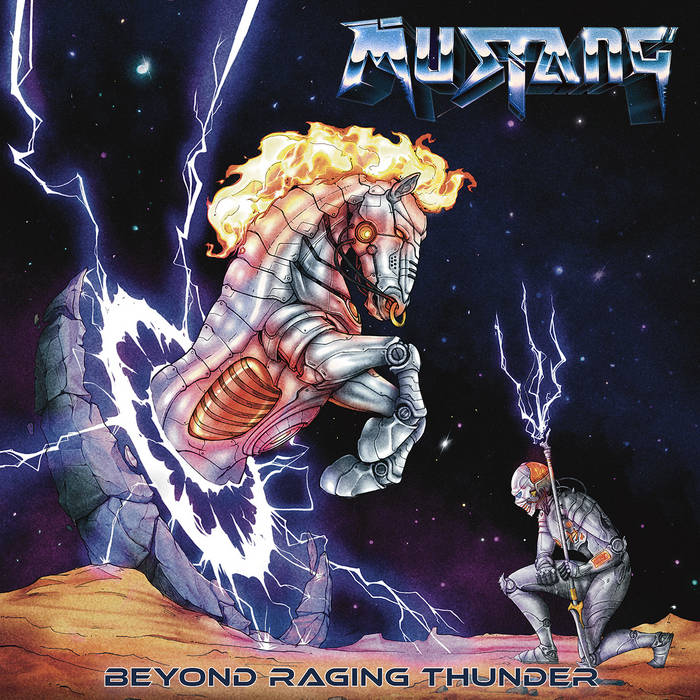 MUSTANG / Beyond Raging Thunder