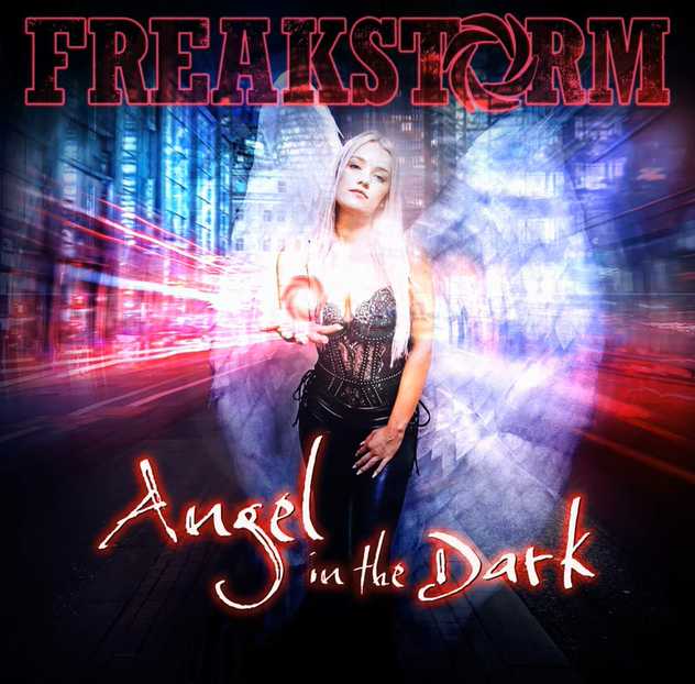 FREAKSTORM / Angel in the Dark