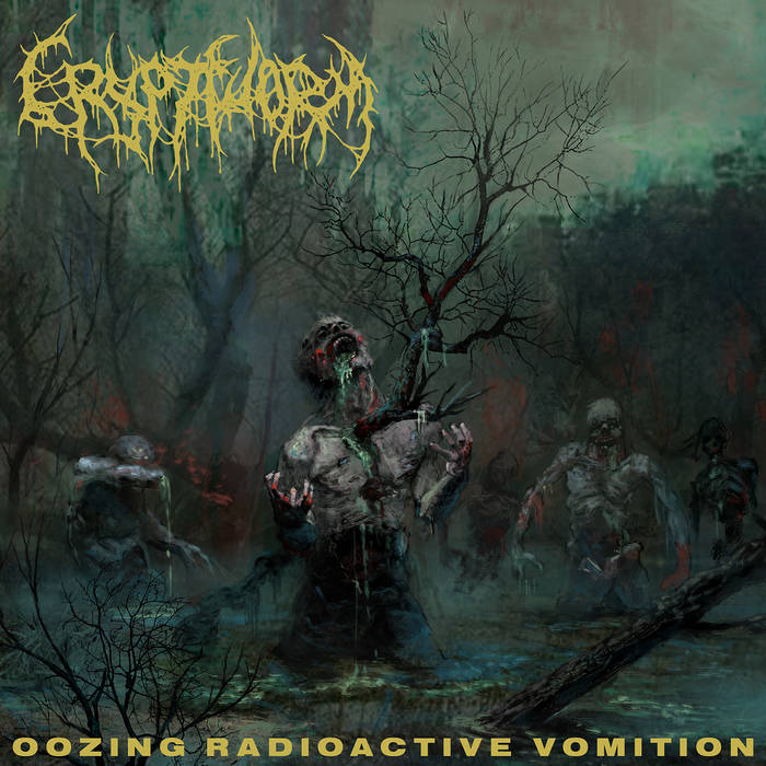 CRYPTWORM / Oozing Radioactive Vomition@iNEWIIj