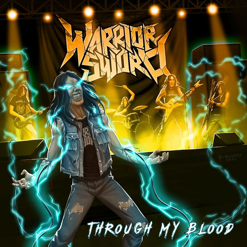 WARRIOR SWORD / Through My Blood (dig)