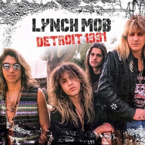 LYNCH MOB / Detroit 1991 (ALIVE THE LIVE) (1/26j