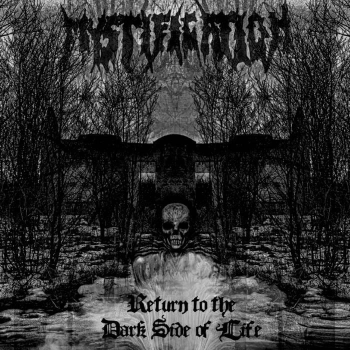 MYSTIFICATION / Return to the Dark Side of Life