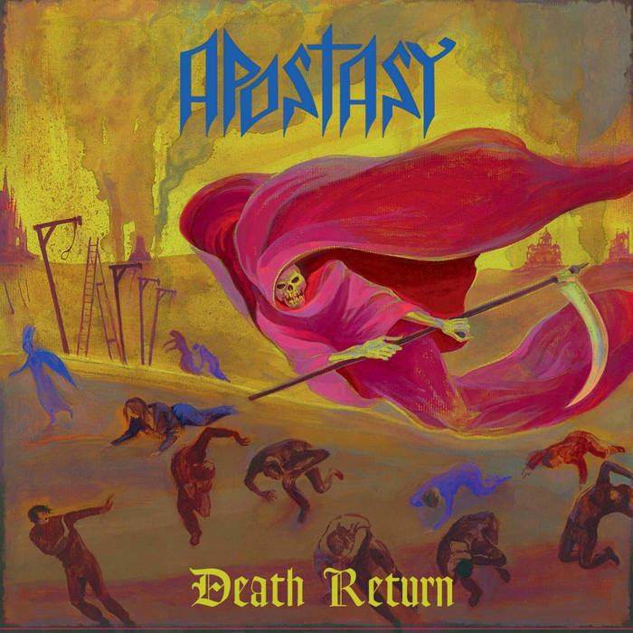 APOSTASY (`j / Death Return